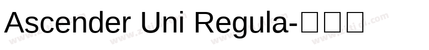 Ascender Uni Regula字体转换